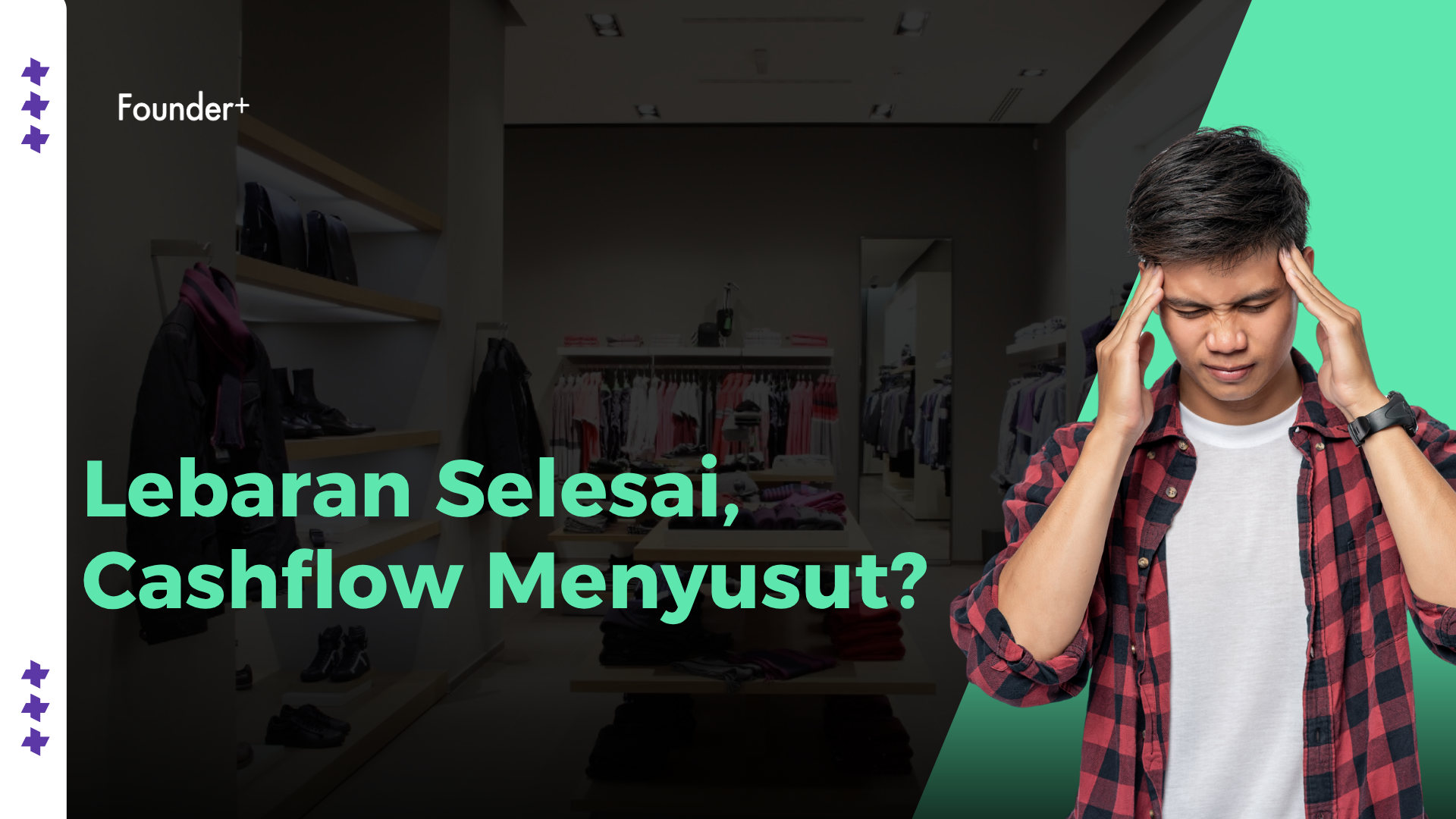 Cashflow Melambat Setelah Lebaran? Ini Cara Agar Brand Clothing Tetap Tumbuh